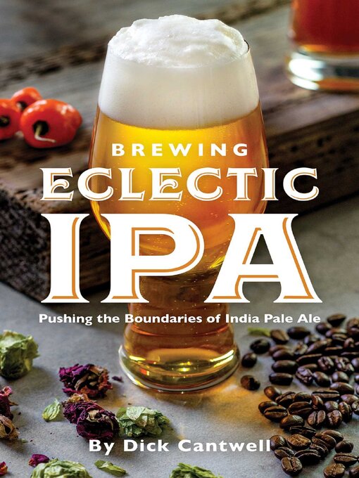 Upplýsingar um Brewing Eclectic IPA eftir Dick Cantwell - Biðlisti